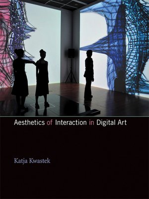 cover image of Aesthetics of Interaction in Digital Art